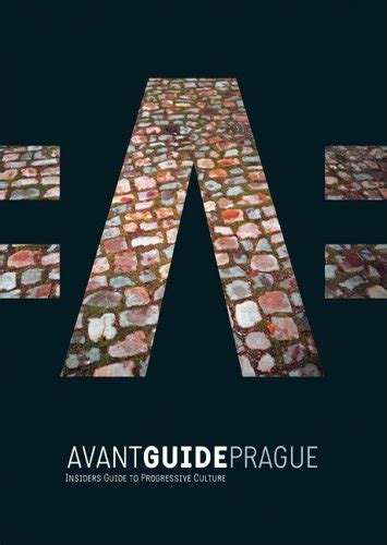 Avant guide prague insiders guide to progressive culture avant guides. - Saudi heart association cpr portal registration guidelines.